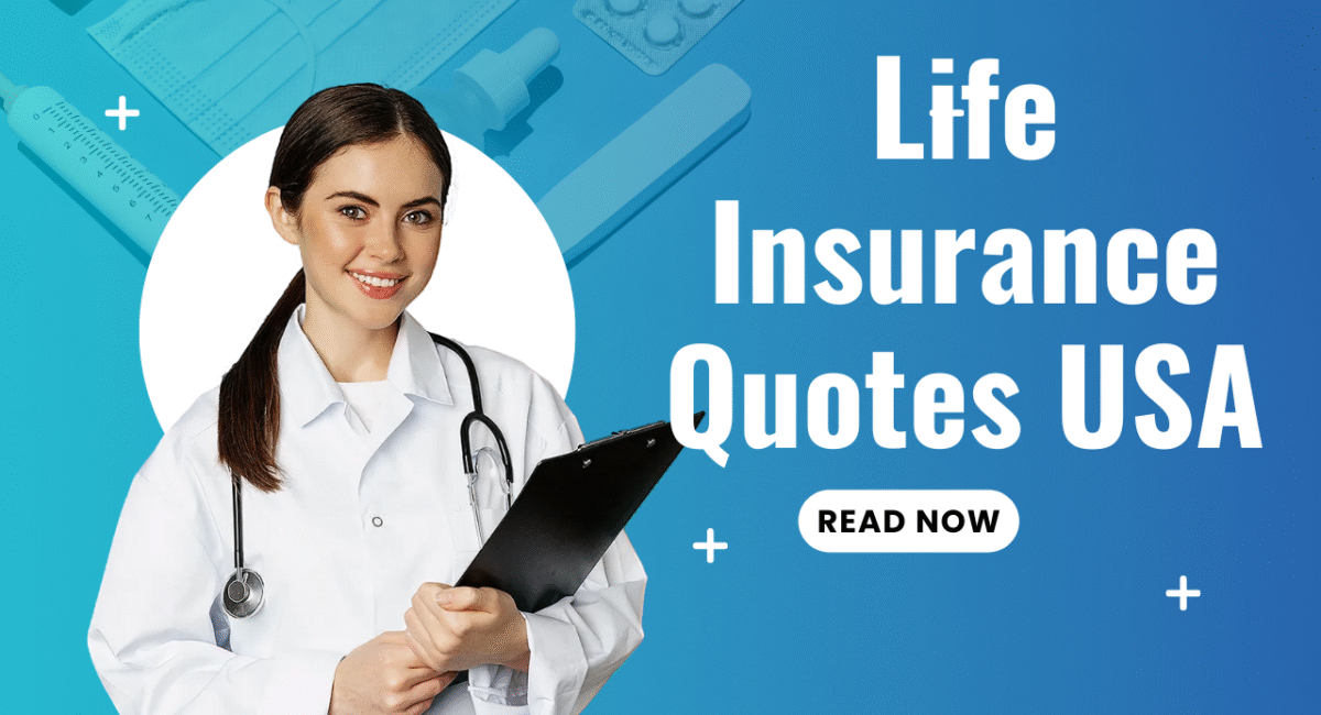 Life Insurance Quotes USA Life Insurance Quotes USA
