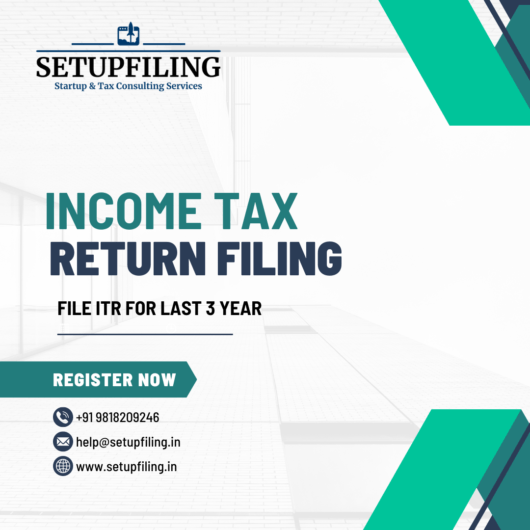Income Tax Return Filing for the Last 3 Years