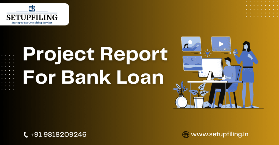 Project Report for Bank Loan: A Comprehensive Guide