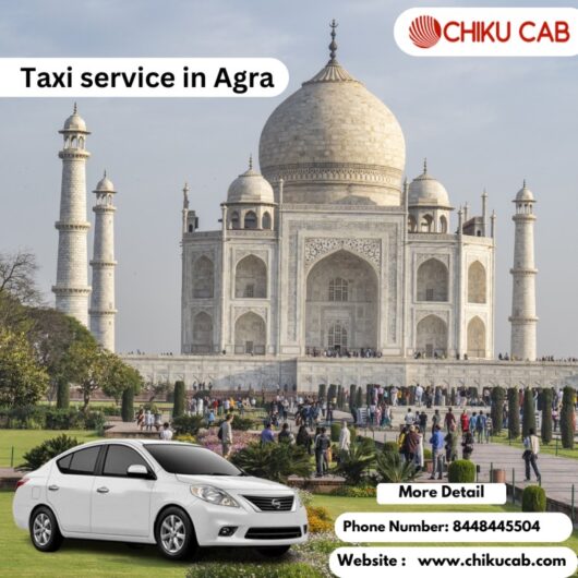 Safe and comfortable – Taxi service in Agra