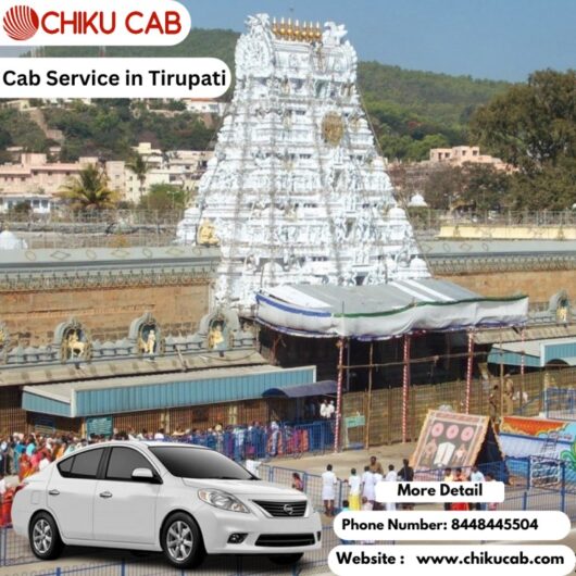 Comfortable and sife ride – Cab service in Tirupati