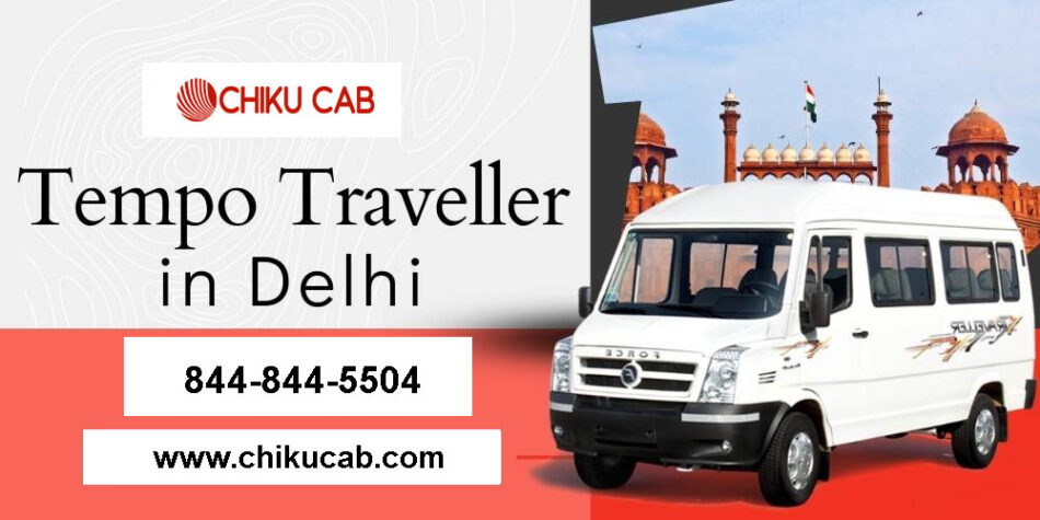 The Best fare of Tempo Traveller in Delhi