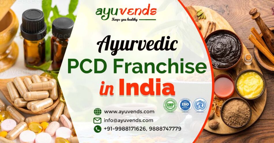 Ayurvedic PCD franchise in India