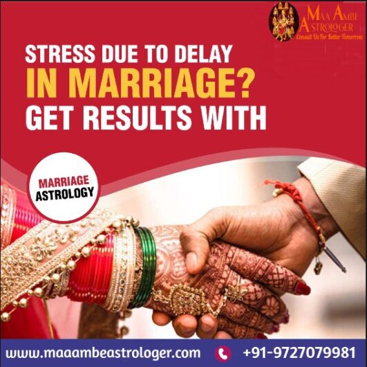 Marriage Delay Astrology in Ahmedabad