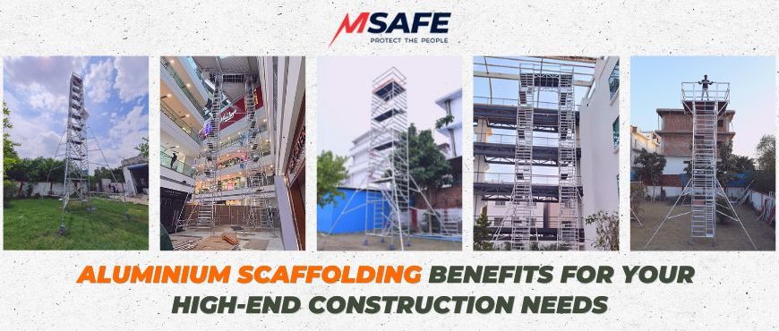 Aluminium Scaffolding Manufacturer In Delhi – Msafegroup