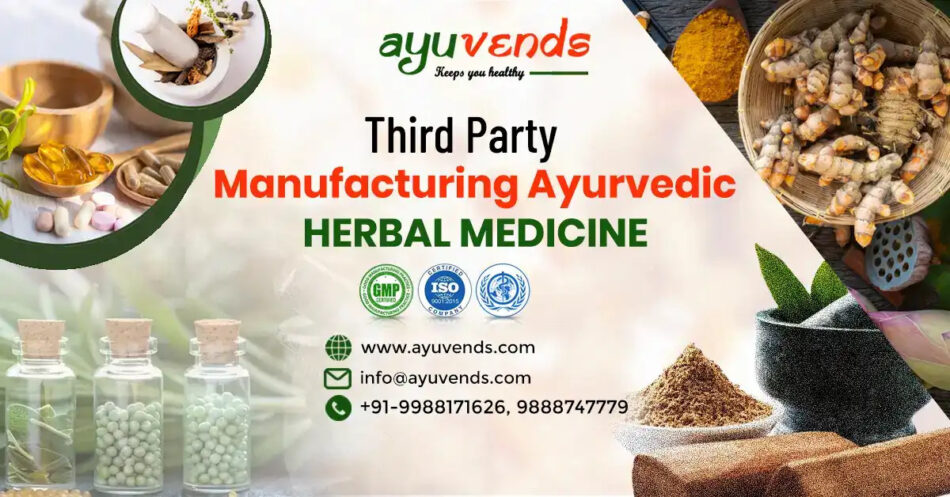 Third-party manufacturing Ayurvedic herbal medicine