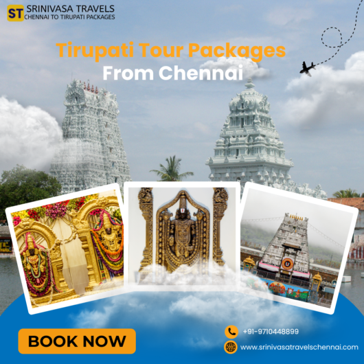 Tirupati Tour Packages from Chennai – Srinivasa Travels