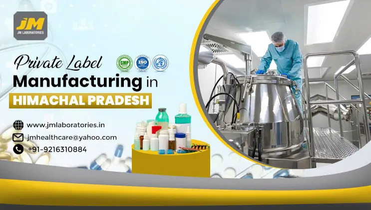 Private Label Manufacturing in Himachal Pradesh