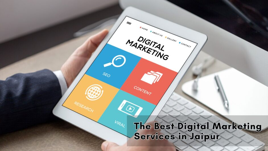 The Best Digital Marketing Services in Jaipur