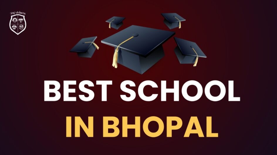 Best School In Bhopal