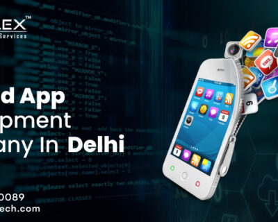 Android-App-Development-Company-Delhi