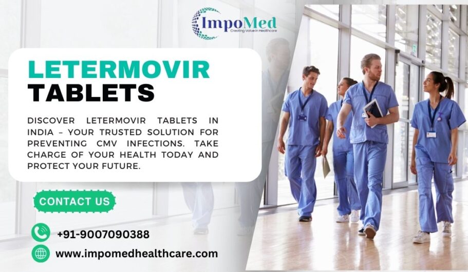 Source Letermovir Tablets in Delhi India – Verified Suppliers