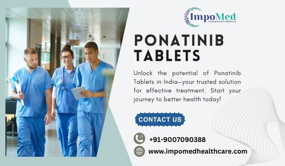 Ponatinib Tablets in Delhi India: Trusted Meds