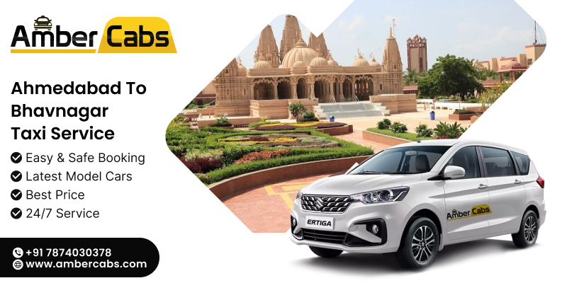 Travel Hassle-Free with Our Reliable Ahmedabad to Bhavnagar Taxi Service