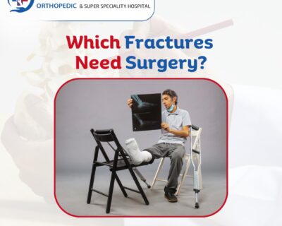 Which-fractures-need-surgery