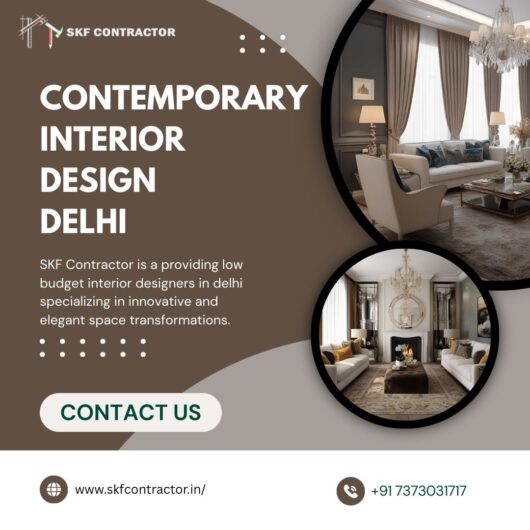 Discover Contemporary Interior Design Delhi Trends