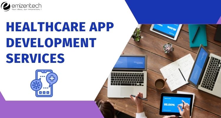 Healthcare App Development Services