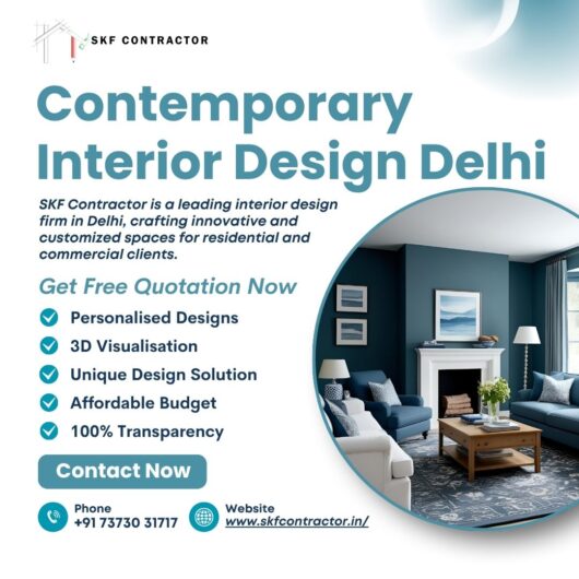 Explore Contemporary Interior Design Delhi for Homes