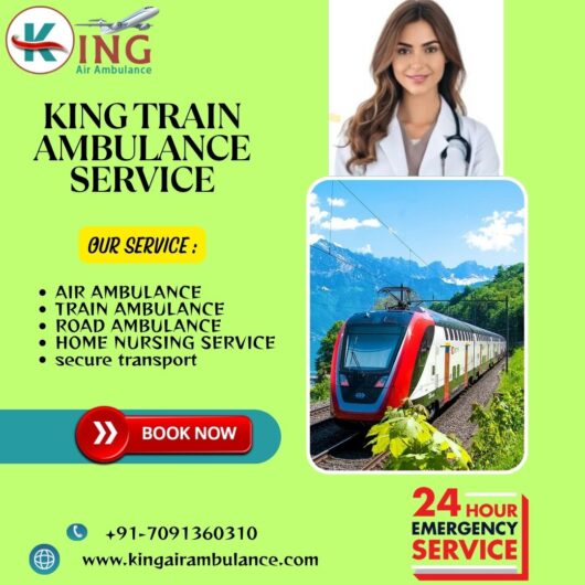 Hire King Train Ambulance Services in Ranchi for a lifetime – Patient Care Transfer