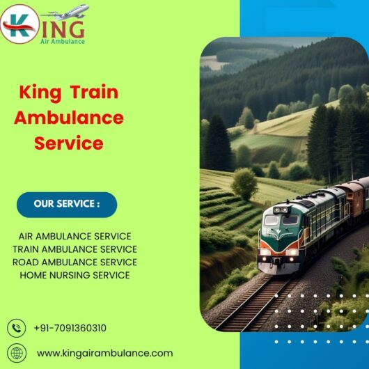 Booking of Train Ambulance Services in Bangalore is Now Most Trustable with King