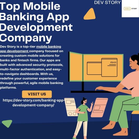 Innovative Mobile Banking Application Development Services – Dev Story