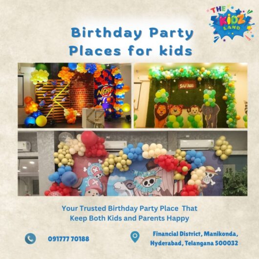 Birthday Party Places for Kids Gachibowli | 9177770188 | The Kidz Land