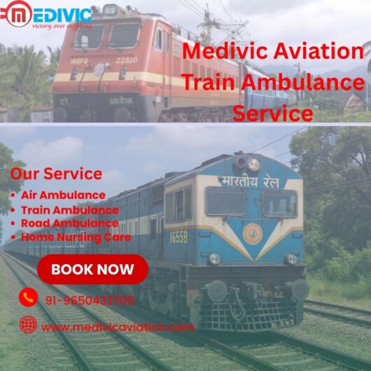 Medivic Aviation Train Ambulance Services in Ranchi Are Designed For Patient Transfers