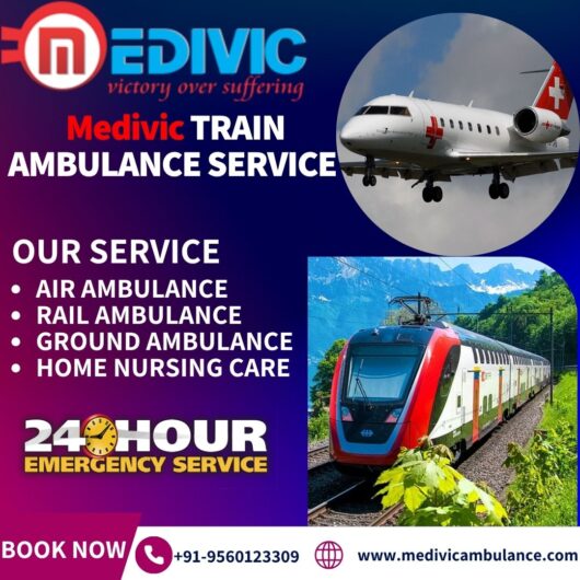 Select the Medivic Train Ambulance in Silchar to Ensures Timely Medical Support