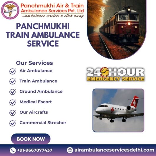 Smooth Patient Transfer Provide by Panchmukhi Train Ambulance Service in Hyderabad