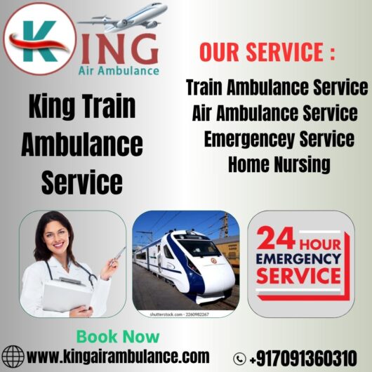 Utilize King Train Ambulance Services in Siliguri to Provide Emergency Medical Assistance