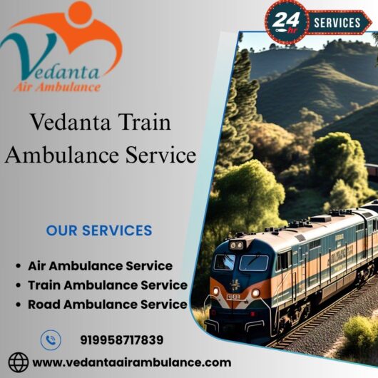 From the First Moment, a Vedanta Train Ambulance Accompanies Patients in Guwahati
