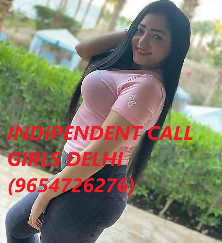 Cheap Call Girls in Delhi Cash Payment Quick Delivery 9654726276
