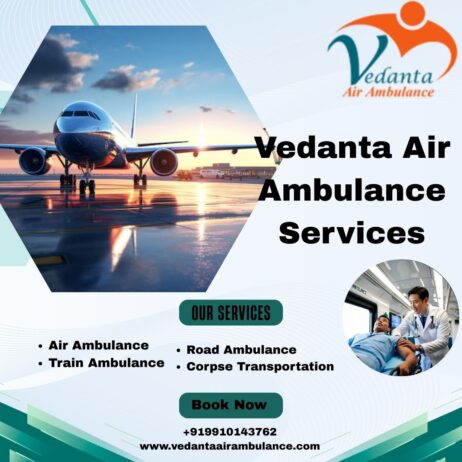Easily Obtain Vedanta Critical Care Air Ambulance Services from Varanasi