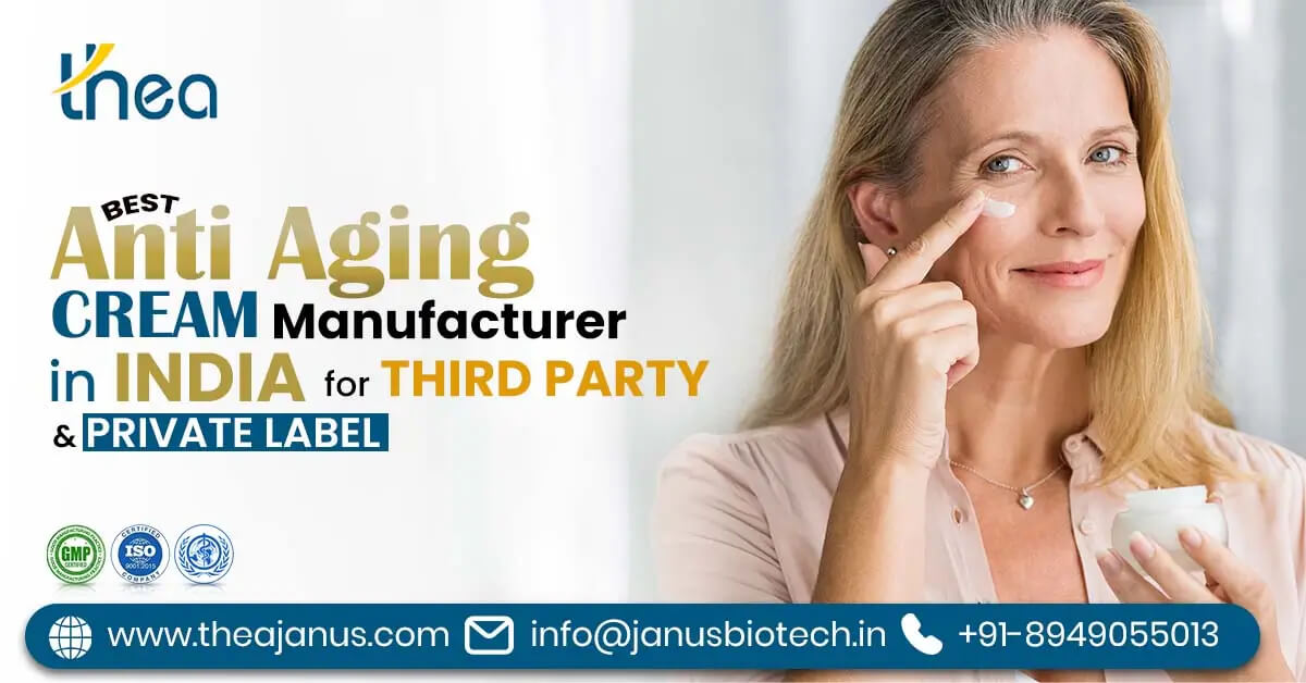 nti-ageing cream manufacturer in India