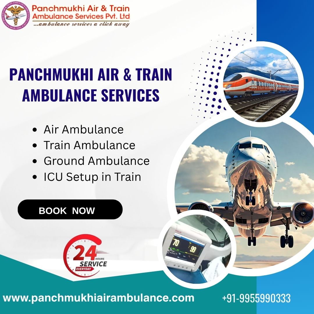 Reach the Destination Safely by Panchmukhi Air Ambulance Guwahati