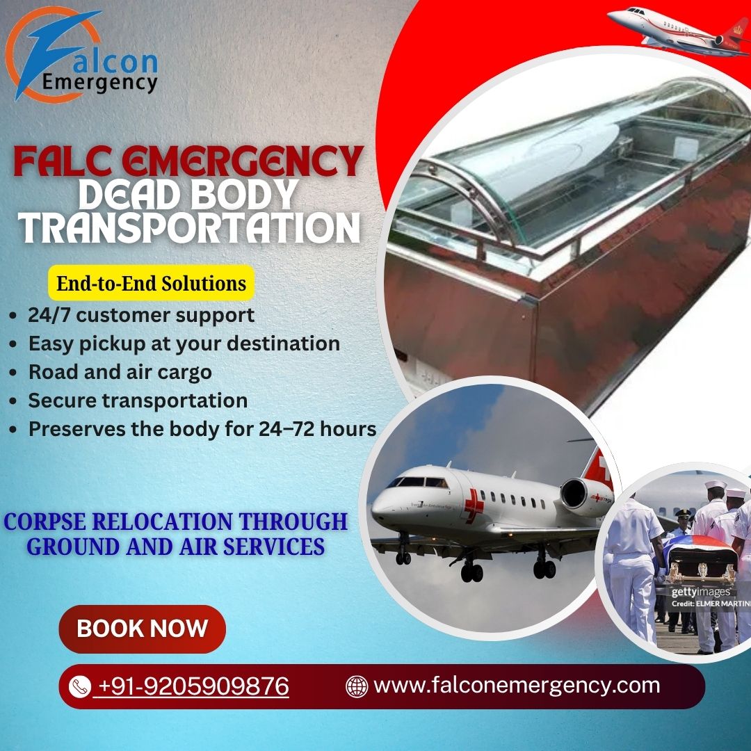 FALC Emergency ensures that body shifting in Dibrugarh is completed without any hassle