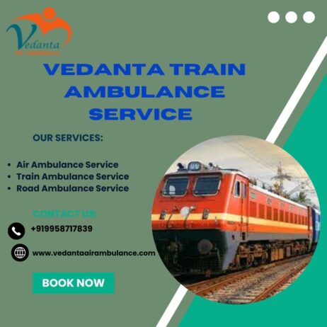Vedanta Train Ambulance in Raipur provides effective, cautious and comfortable medical transportation