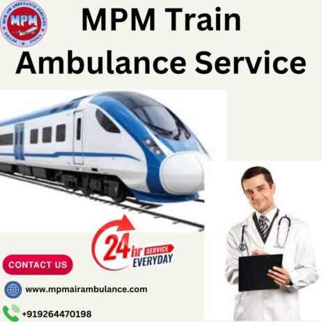 MPM ICU Train Ambulance in Siliguri – Taking Patients to another City with Efficiency