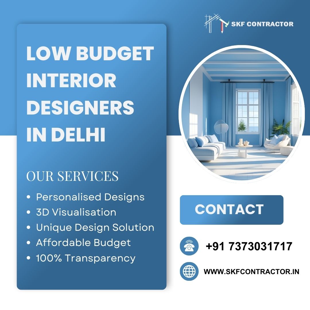 Affordable Low Budget Interior Designers in Delhi