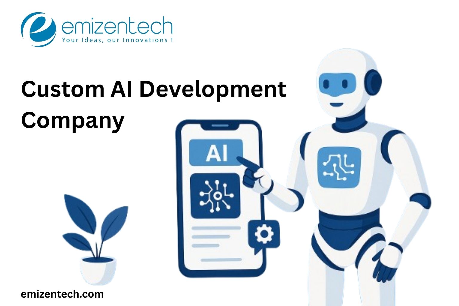 Custom AI Development Company | AI Chatbots, NLP & ML
