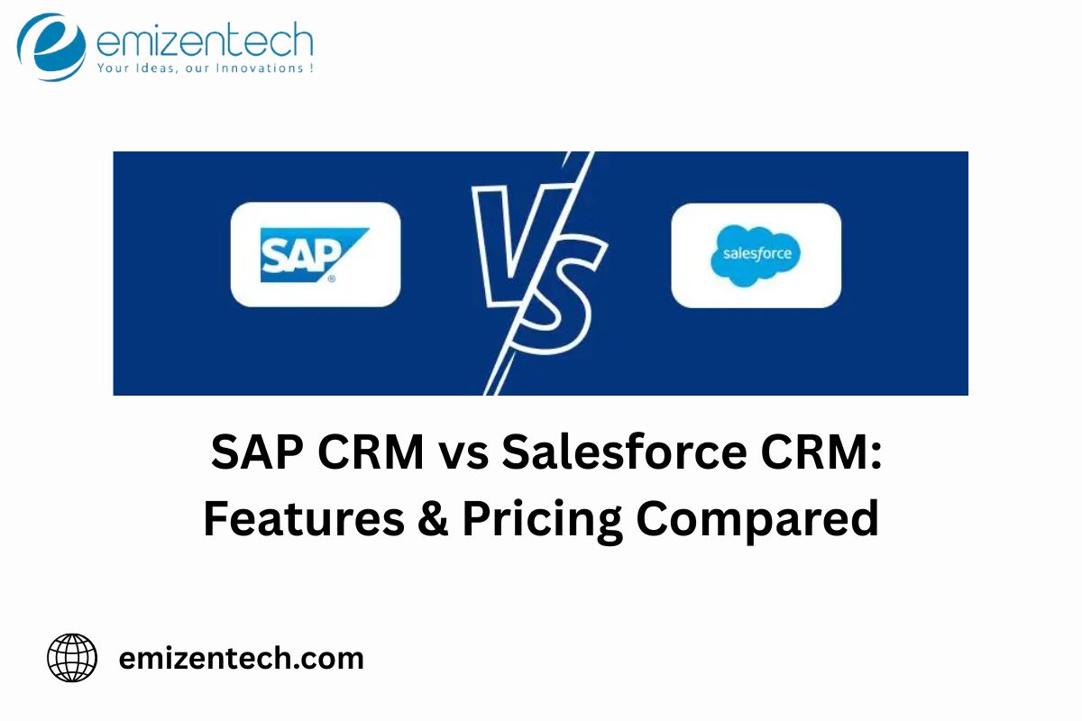 SAP CRM vs Salesforce CRM: Features & Pricing Compared