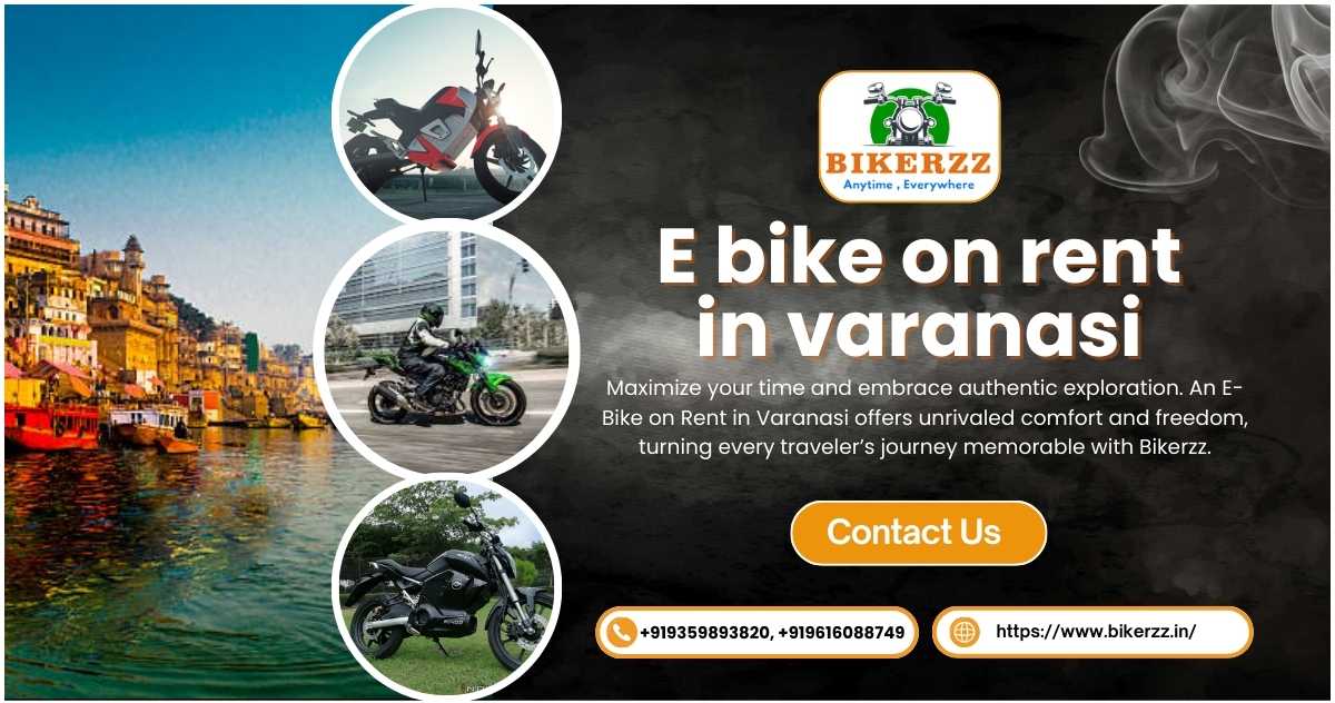 Beat the city rush through an E-Bike on Rent in Varanasi ride