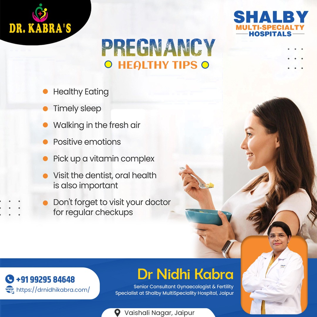 Pregnancy Health Tips by Dr. Nidhi Kabra – Expert Child Delivery Doctor in Jaipur