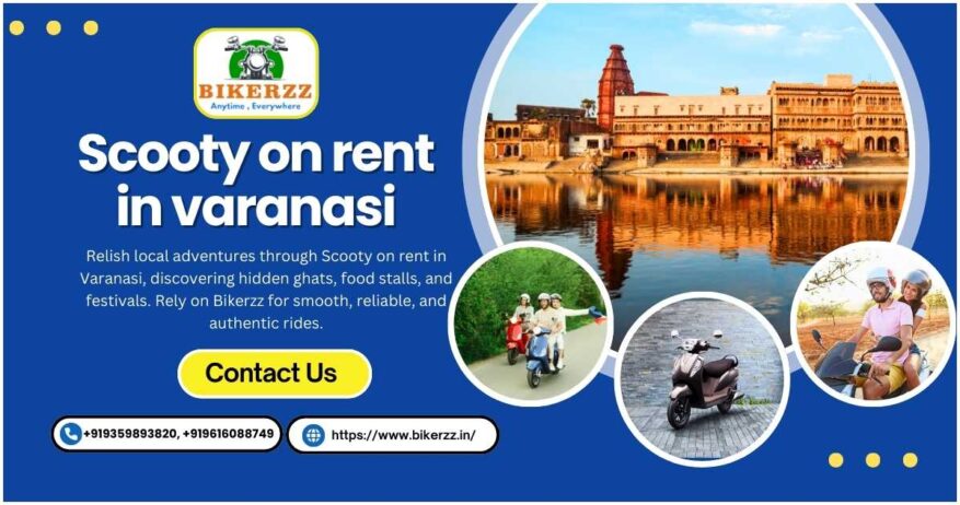 Redefine local travel with Scooty on rent in Varanasi today