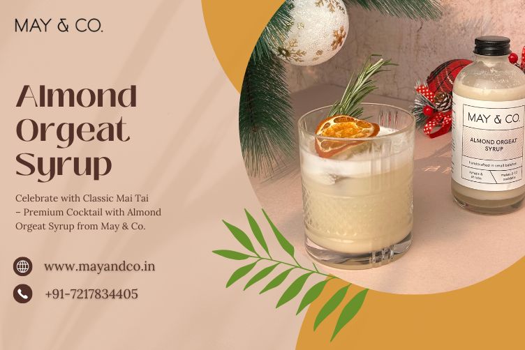 Celebrate with Classic Mai Tai – Premium Cocktail with Almond Orgeat Syrup from May & Co.