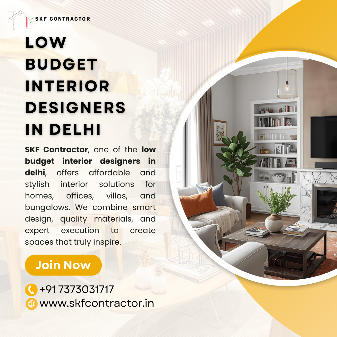 Affordable Spaces with Low Budget Interior Designers in Delhi