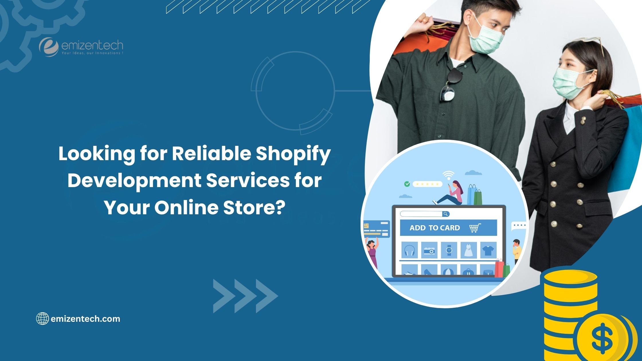 Looking for Reliable Shopify Development Services for Your Online Store?