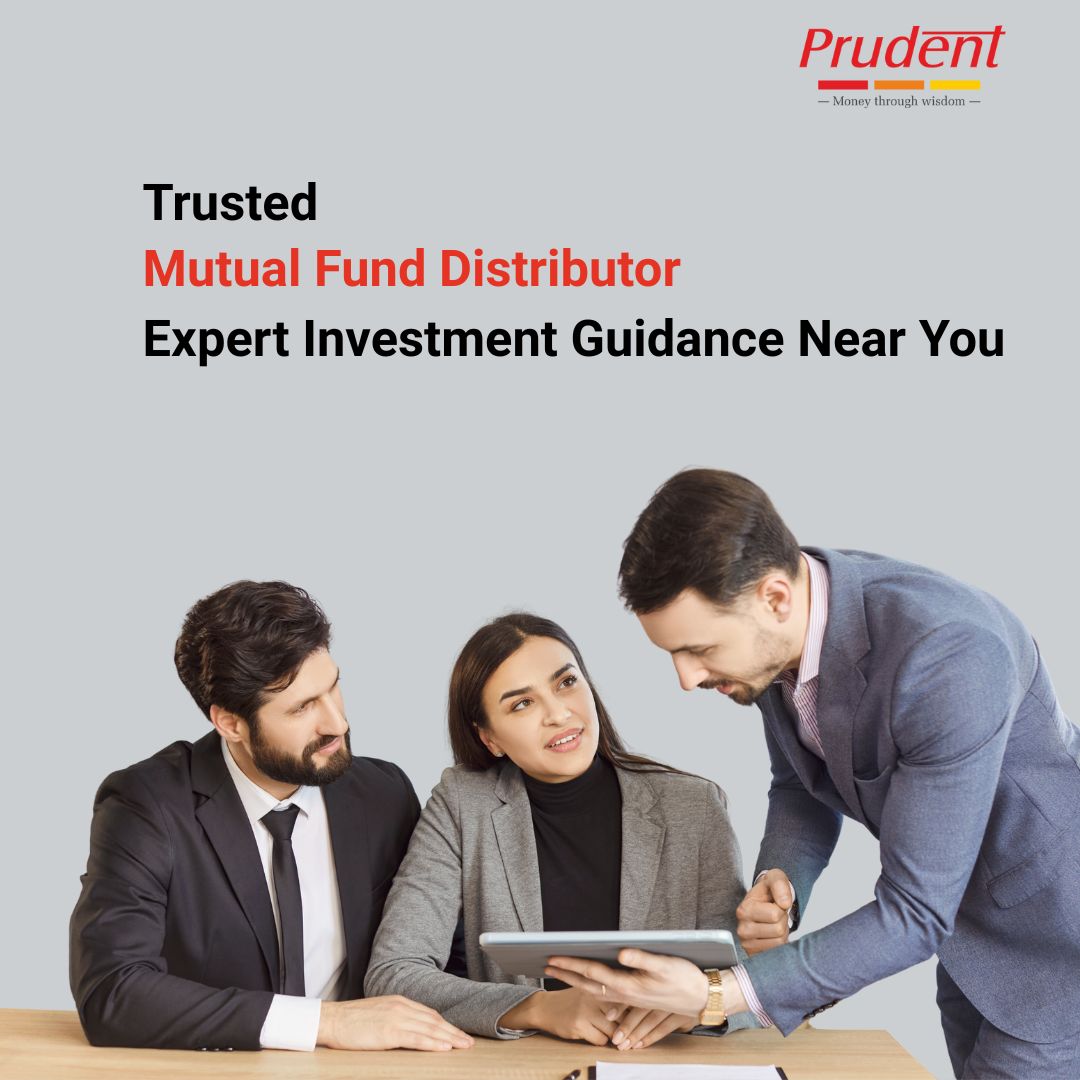 Trusted Mutual Fund Distributor Expert Investment Guidance Near You