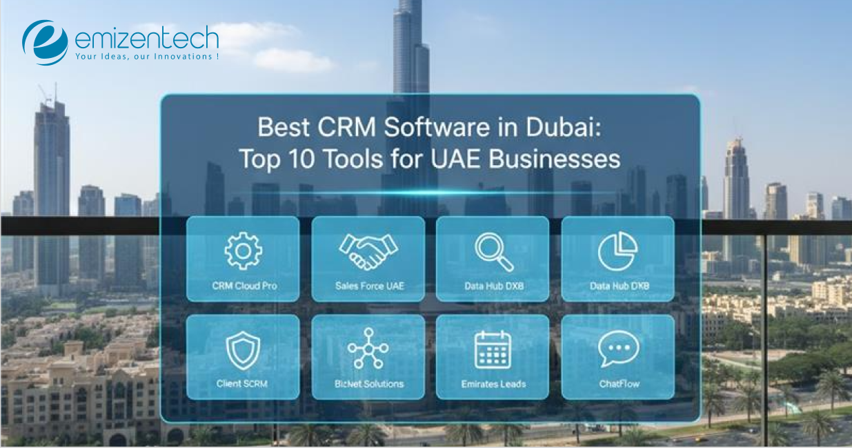 Best CRM Software in Dubai for 2025 | Compare Features, Prices & Reviews