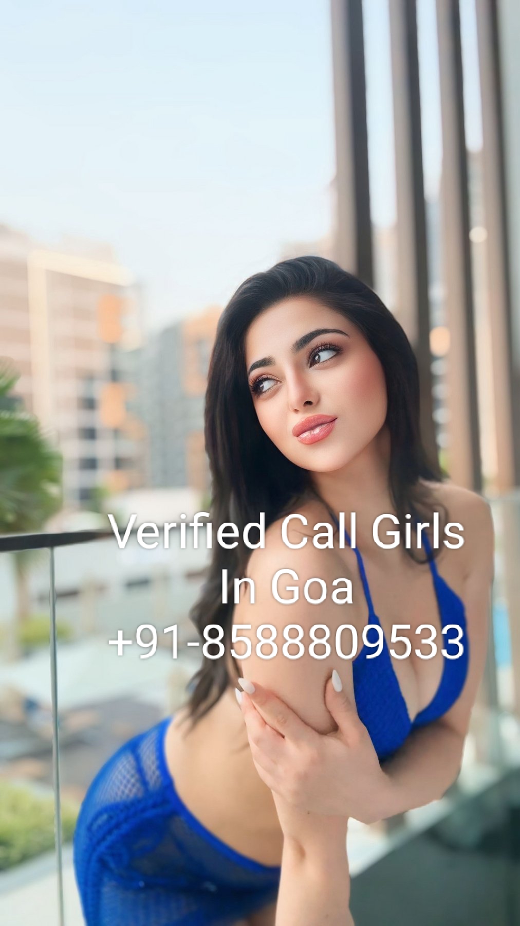 8588809533, Trusted Call Girls In Goa Verified & Elite Escorts Trending Friendly Models Cash Payment – No Advance Required